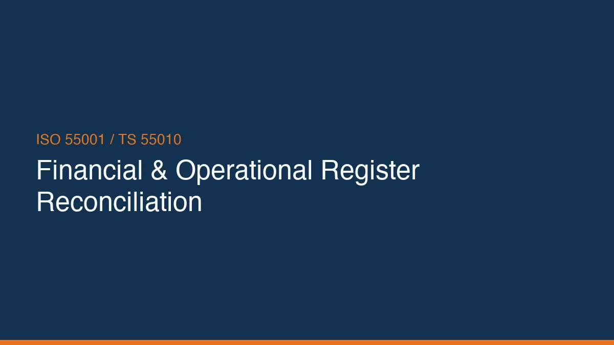 Reconciling the Financial & Operational Asset Register