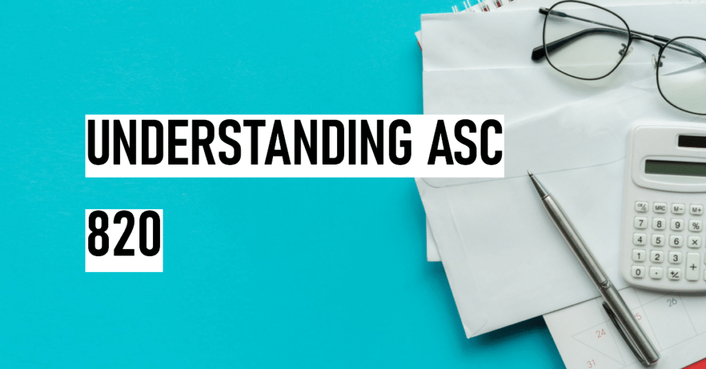 asc 820 Fair Value Measurement